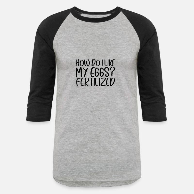 How Do I Like My Eggs, Fertilized 4