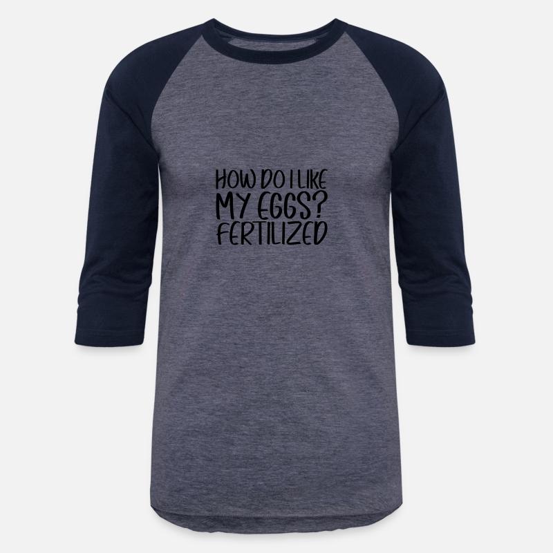 How Do I Like My Eggs, Fertilized 4