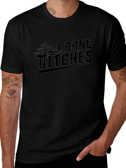I Bang Ditches Graphic Tee - Black Short Sleeve T-Shirt