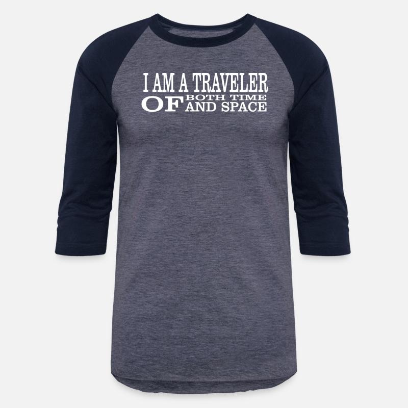 I Am A Traveller Of Both Time Space gift