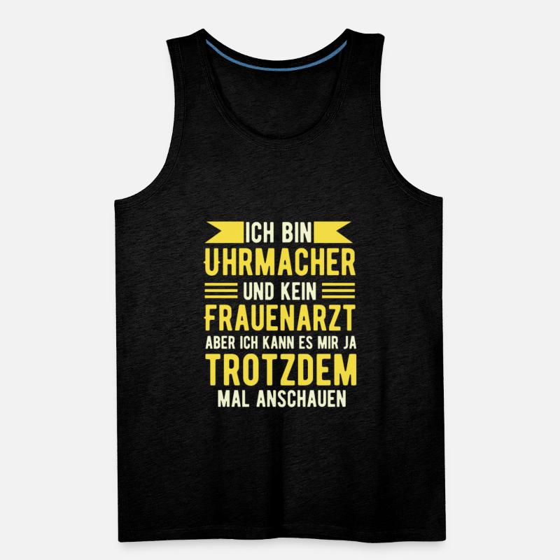 I Am A Watchmaker Funny Saying Design In German