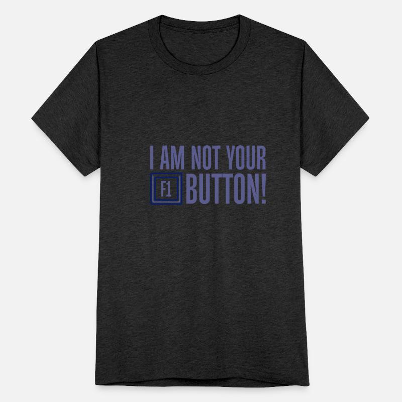 I Am Not Your F1 Button 4