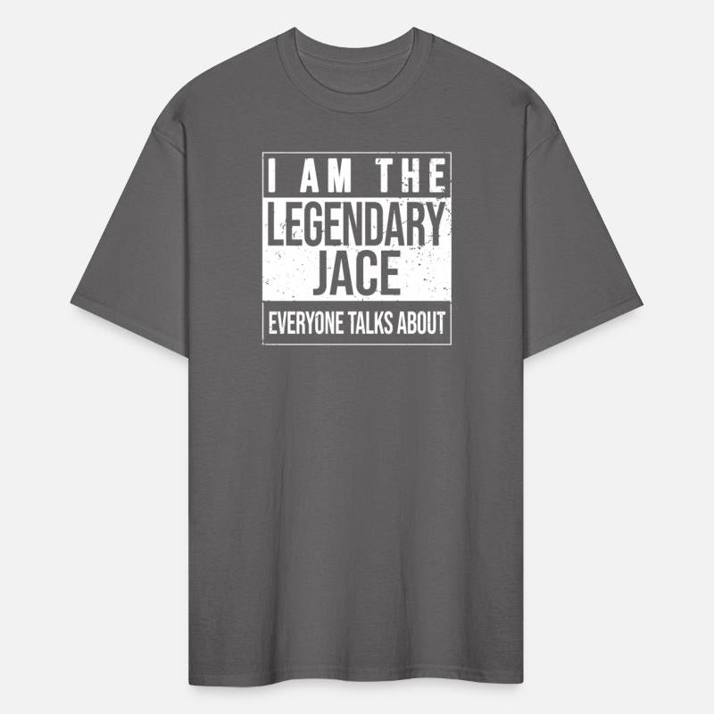 I am the legendary shirt, gift idea for Jace