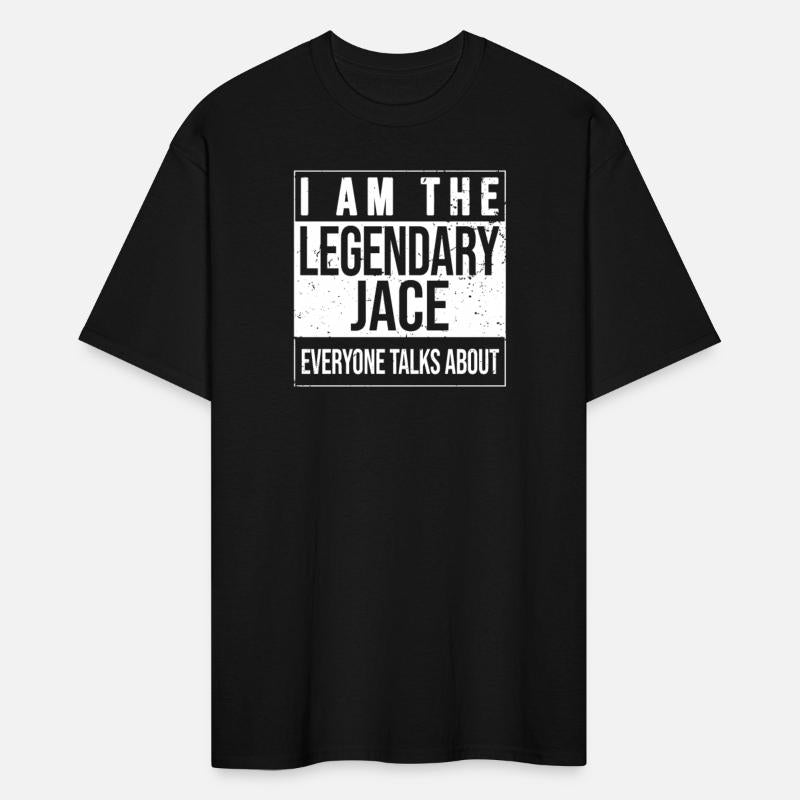 I am the legendary shirt, gift idea for Jace