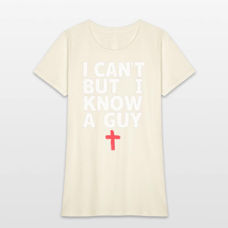 I Can't But I Know A Guy Jesus Cross