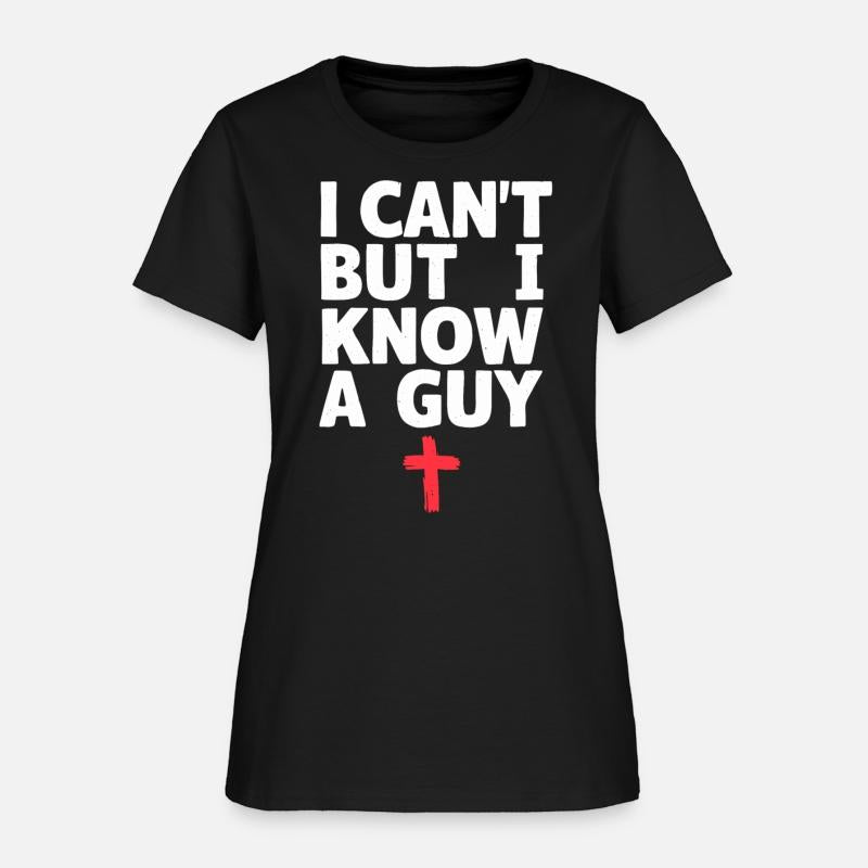 I Can't But I Know A Guy Jesus Cross