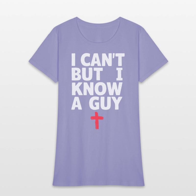 I Can't But I Know A Guy Jesus Cross