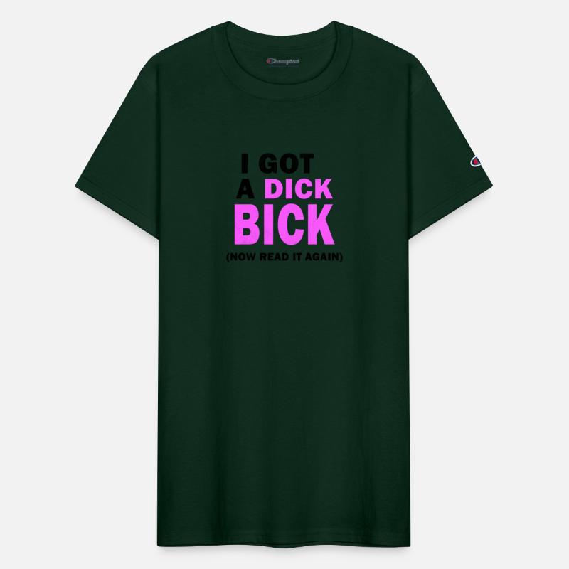 I Got A Dig Bick - Adult Humor