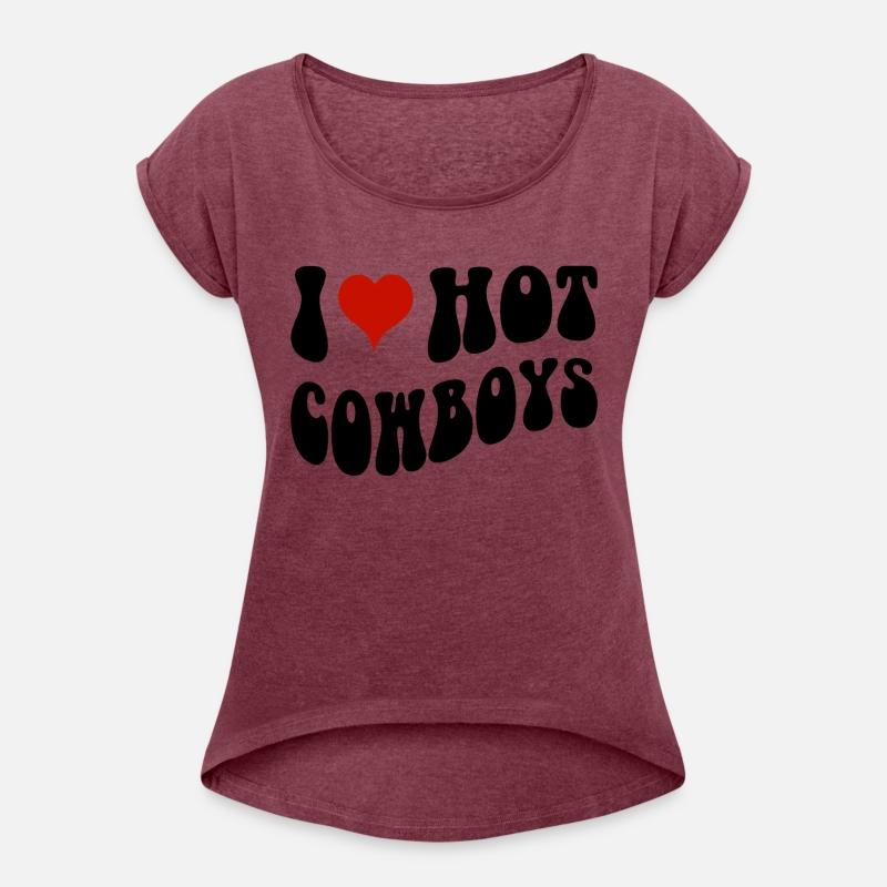 I Love Hot Cowboys I Heart Cowboys