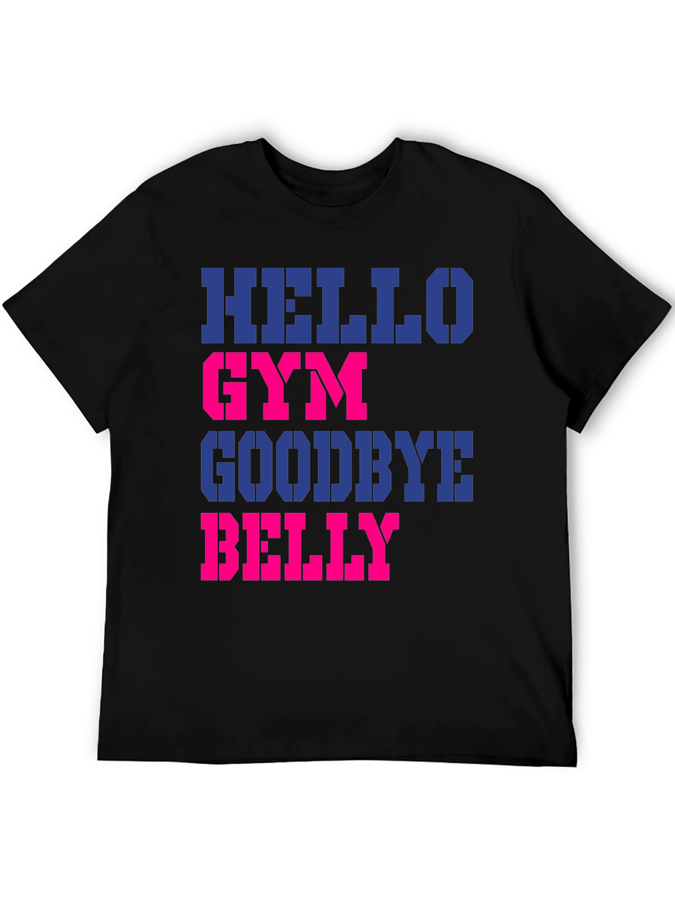 Hello Gym Goodbye Belly Mens Black T-Shirt