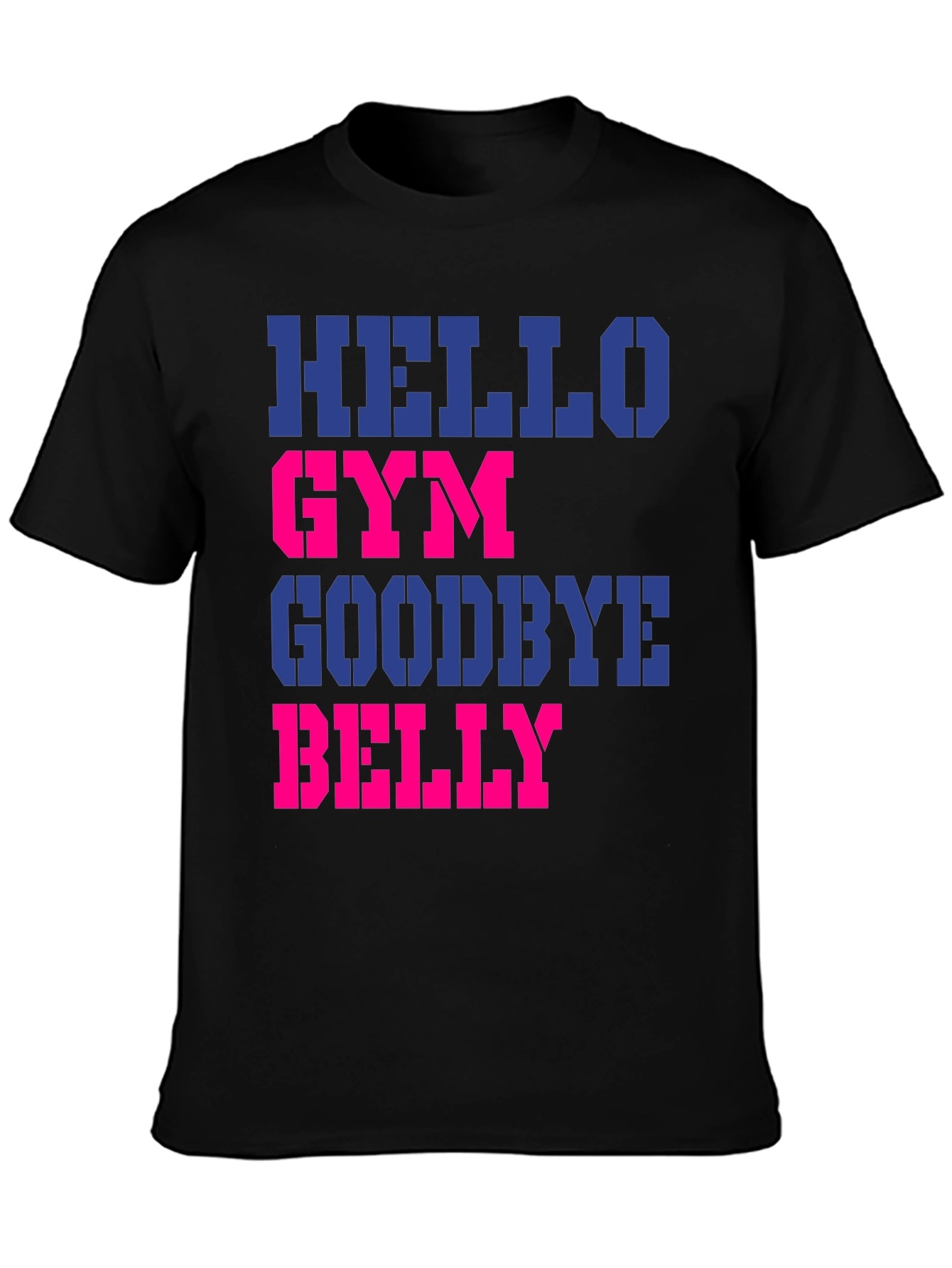 Hello Gym Goodbye Belly Mens Black T-Shirt