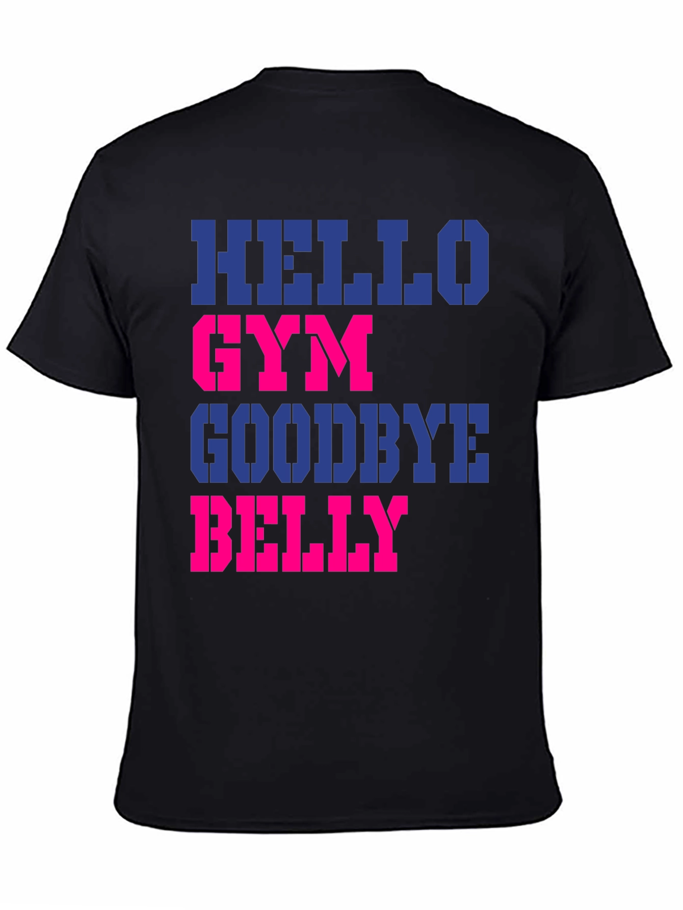 Hello Gym Goodbye Belly Mens Black T-Shirt