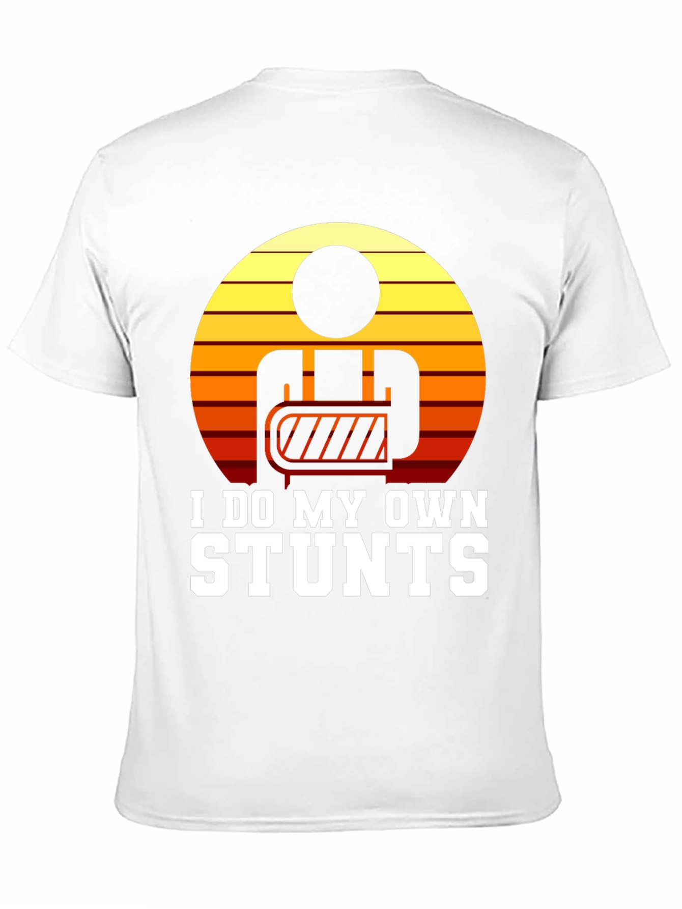 I Do My Own Stunts Graphic T-Shirt