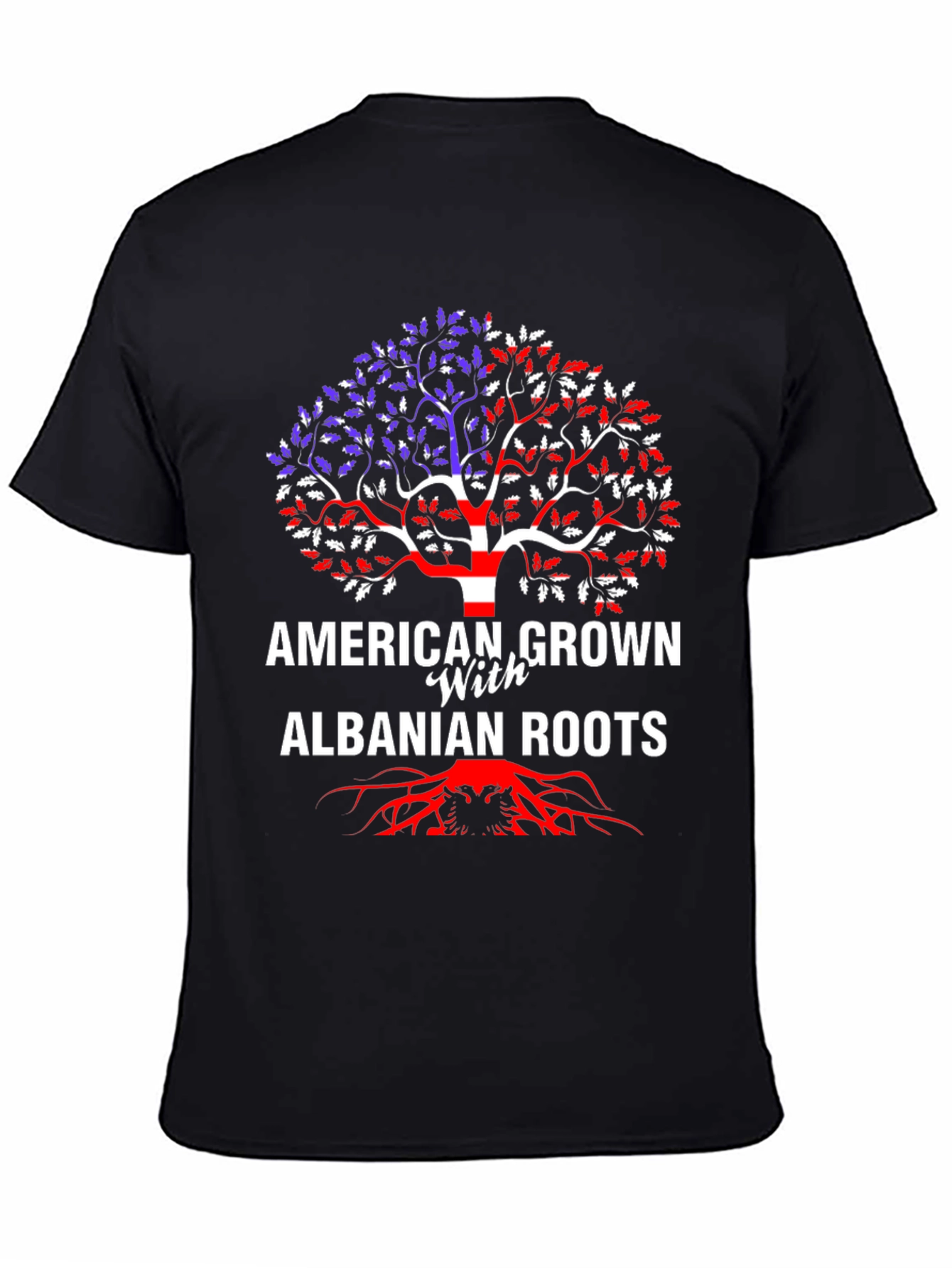 American Grown Albanian Roots T-Shirt