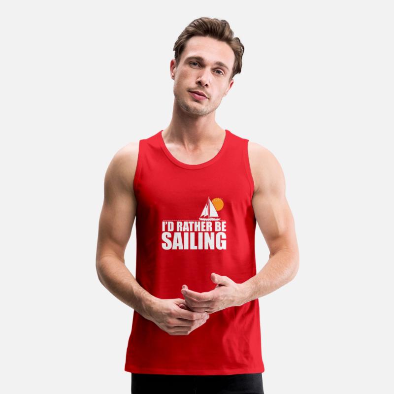 I'd rather be Sailing Boat Sport