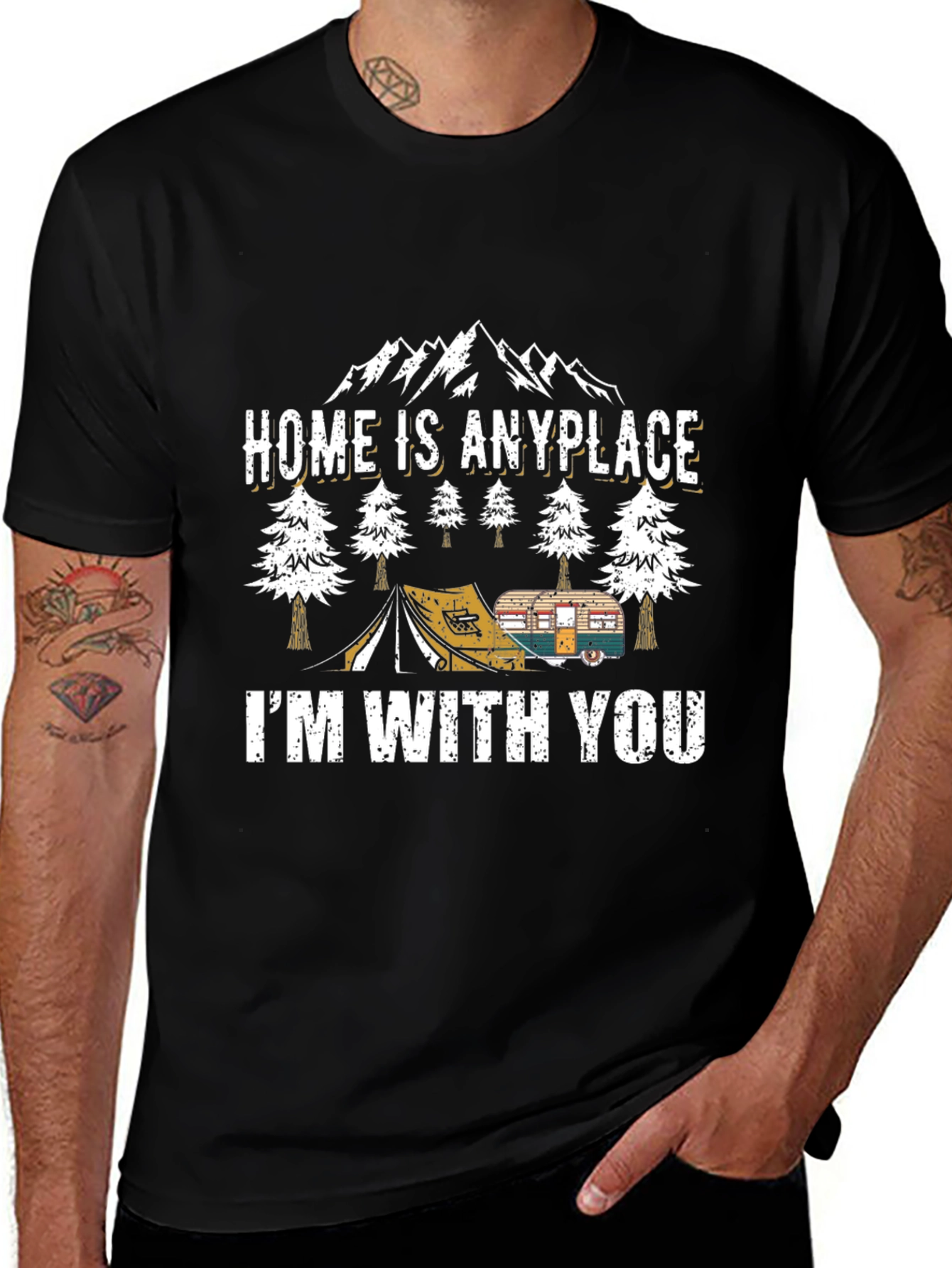Home is Anyplace Camping T-Shirt