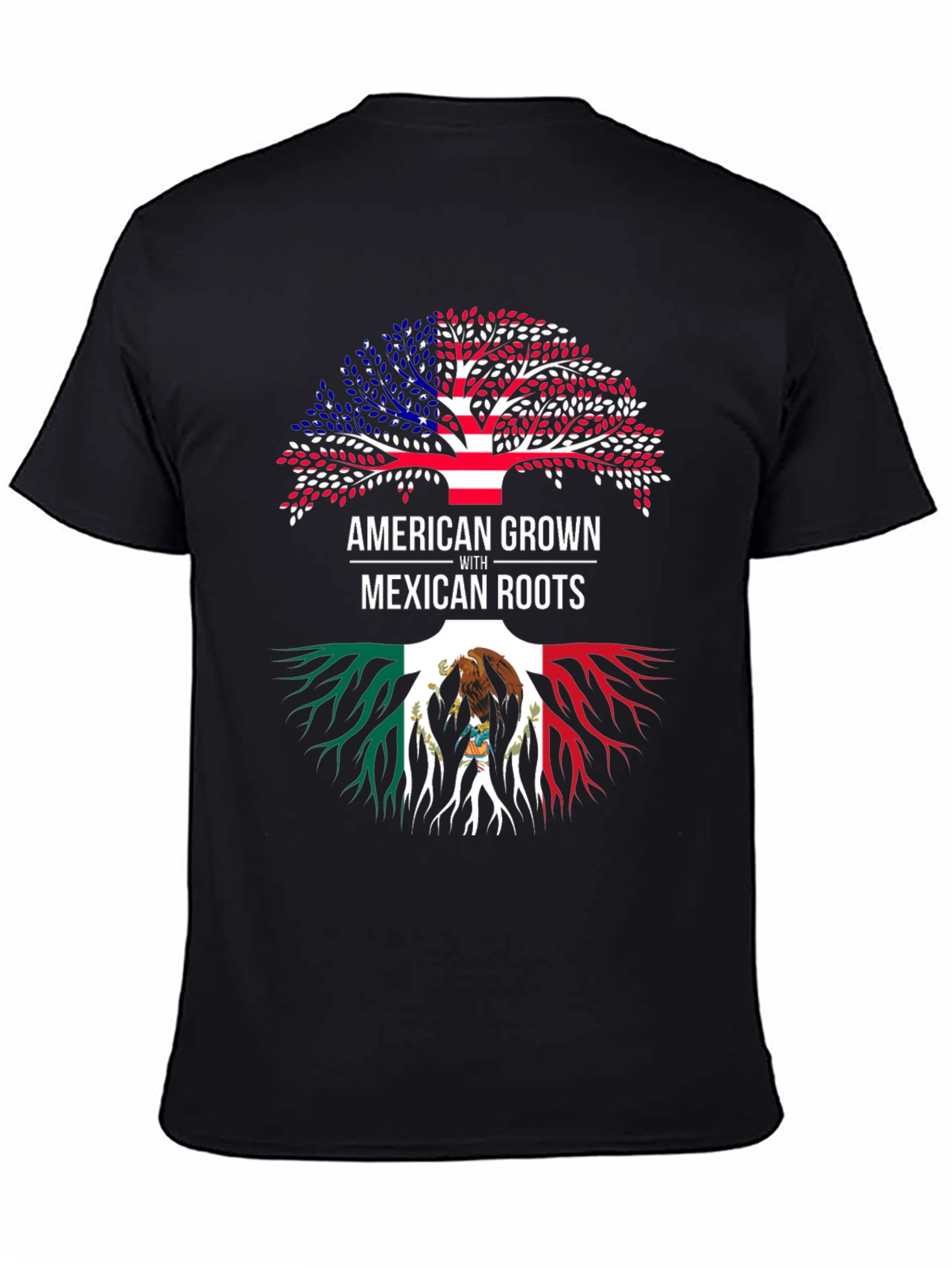 American Grown with Mexican Roots T-Shirt