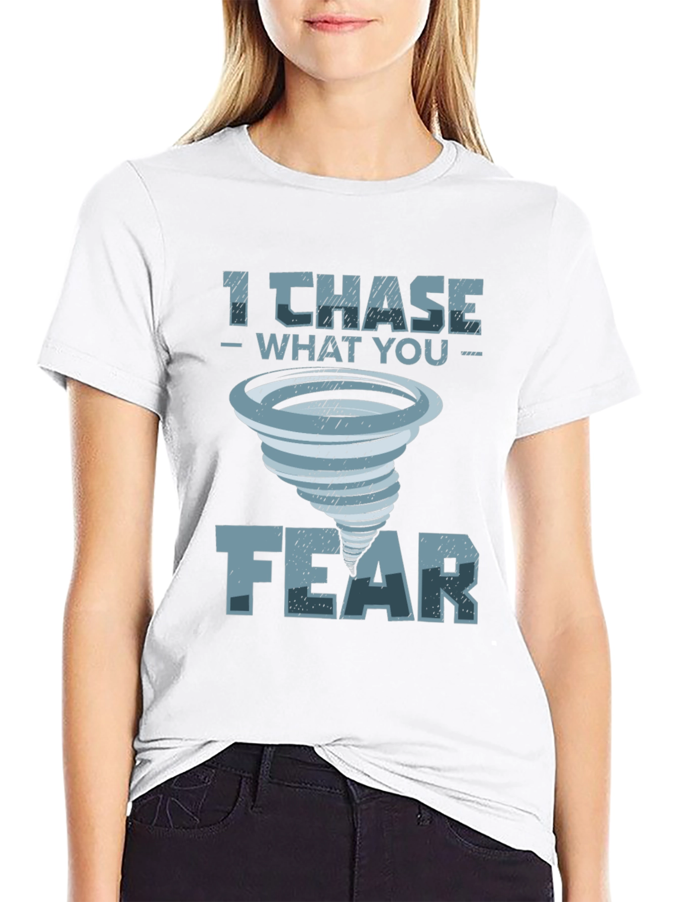 I Chase What You Fear T-Shirt