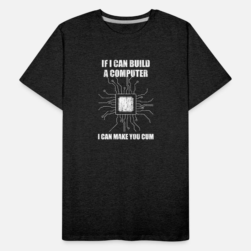 If I can build a computer I can make you cum