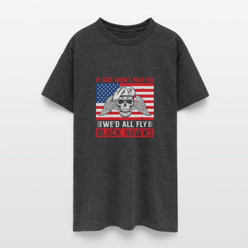 If Size Didn t Matter We d All Fly Black Hawks