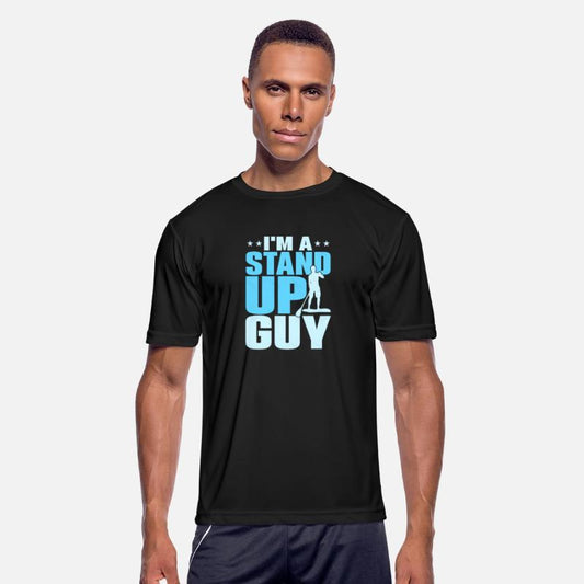 I'm A Stand Up Guy Stand Up Paddling Board