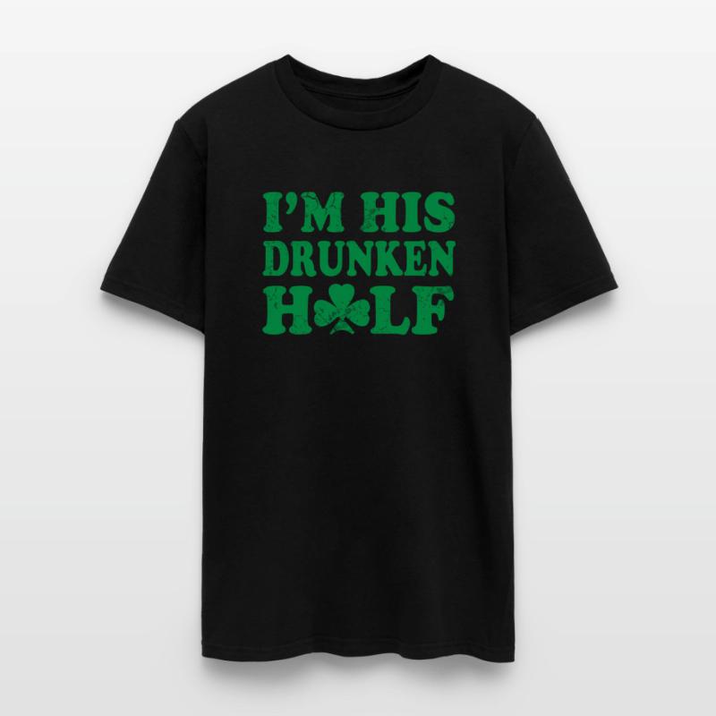 I'M His Drunker Half St Patrick'S Day Irish