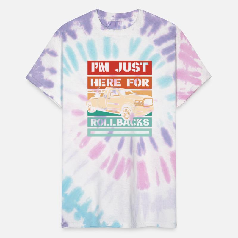 I'm Just Here For Rollbacks Driver Operator Tow