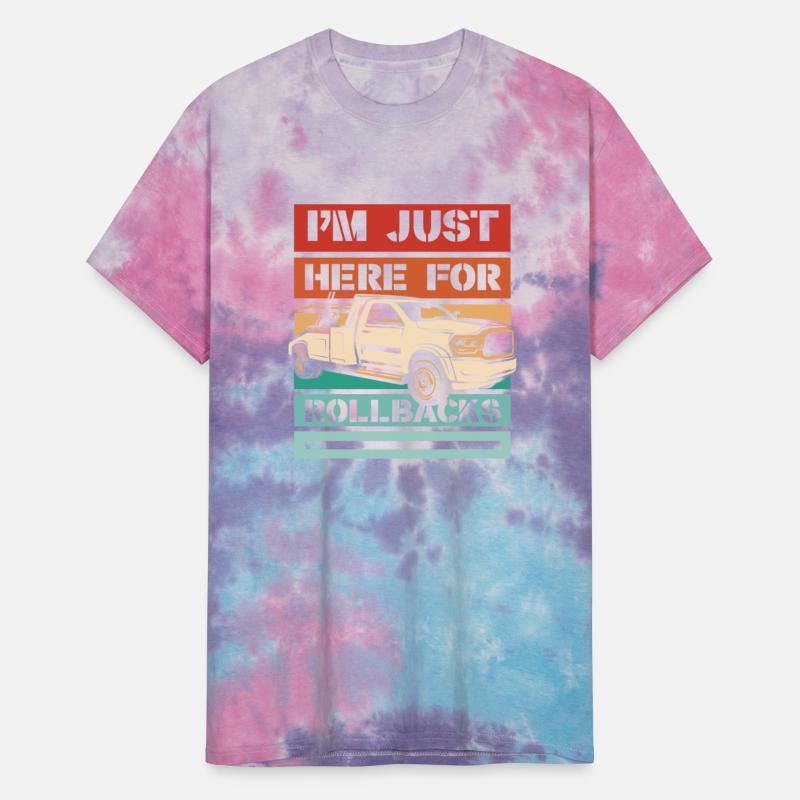 I'm Just Here For Rollbacks Driver Operator Tow