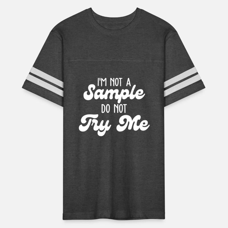 I'm Not Sample Do Not Try Me