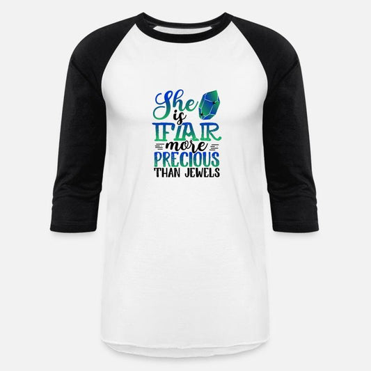 Inspirational She is Far More Precious than