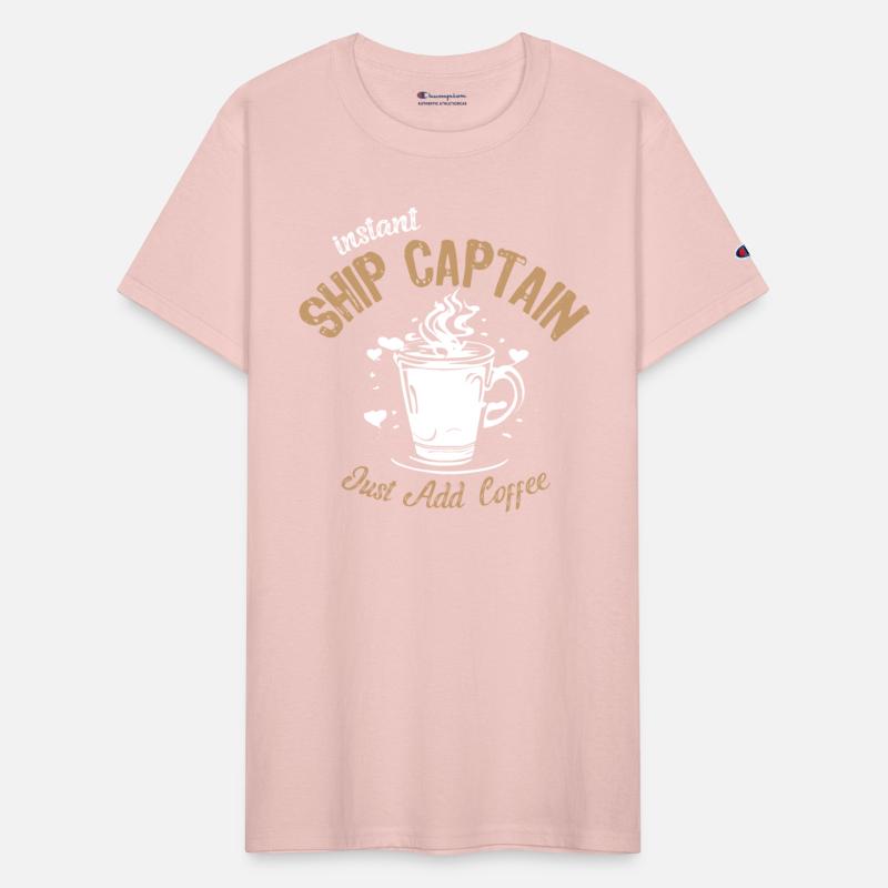 Instant Ship Captain Just Add Coffee