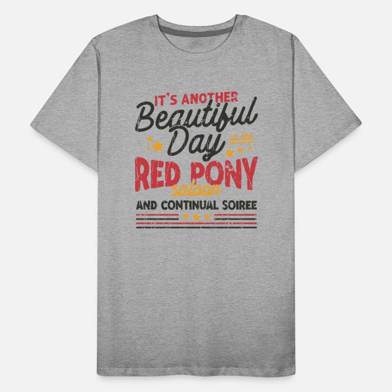 It's another beautiful day at the red pony saloon