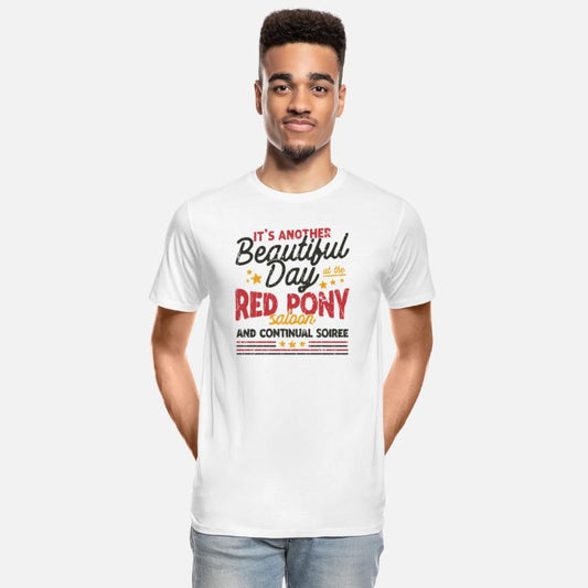 It's another beautiful day at the red pony saloon