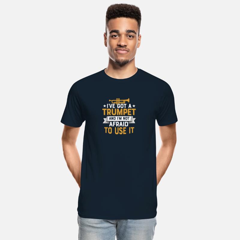 I've Got A Trumpet And I'm Not Afraid To Use It Pl