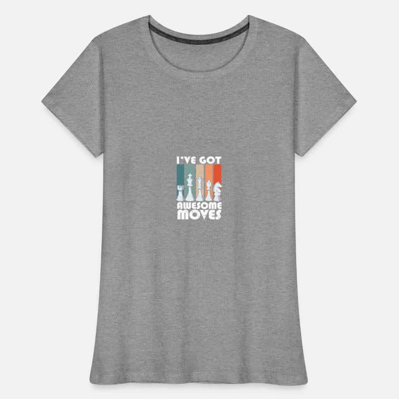 I've Got Some Awesome Moves Chess Player Gift