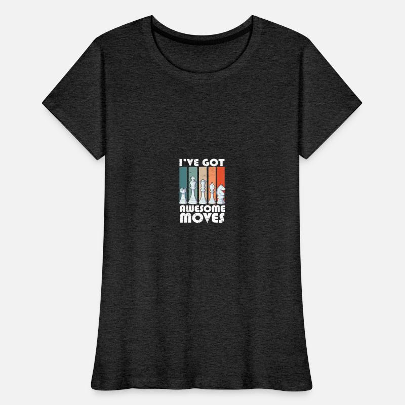 I've Got Some Awesome Moves Chess Player Gift
