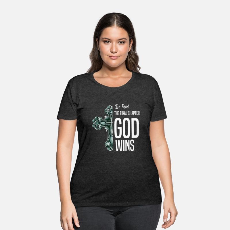 Ive Read The Final Chapter God Wins T-Shirts