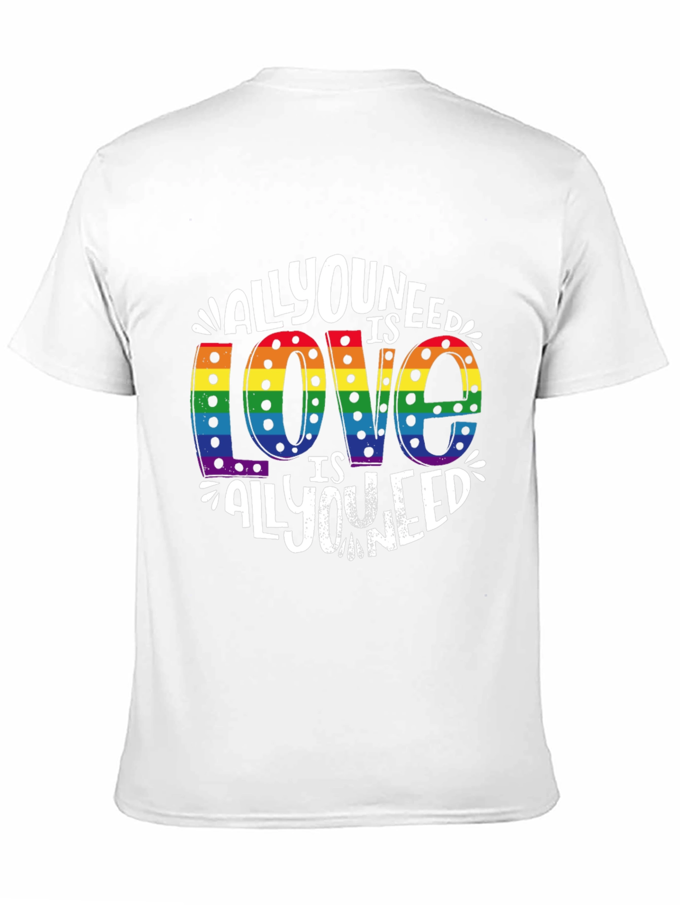 All You Need Is Love Pride T-Shirt