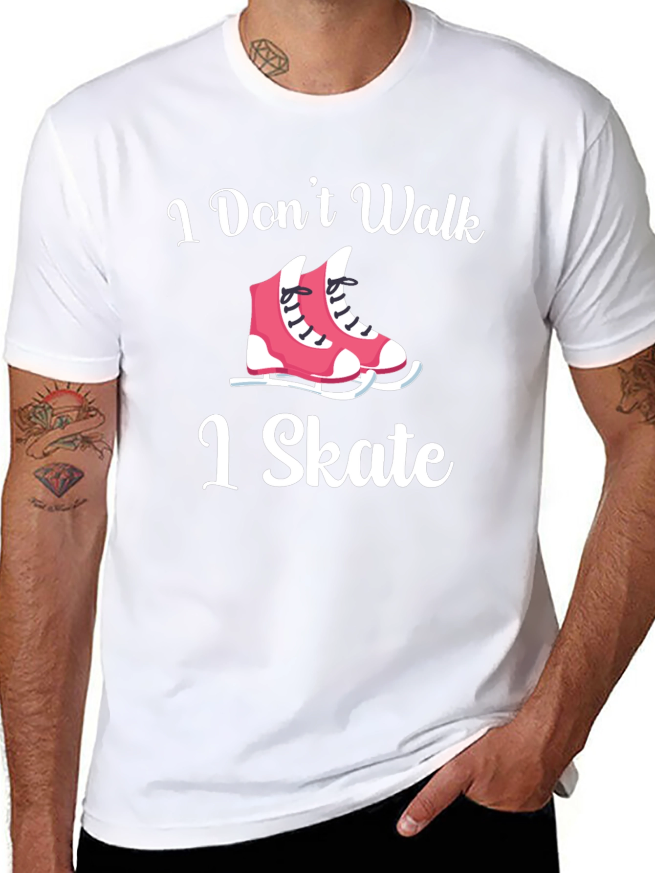 I Dont Walk I Skate T-Shirt