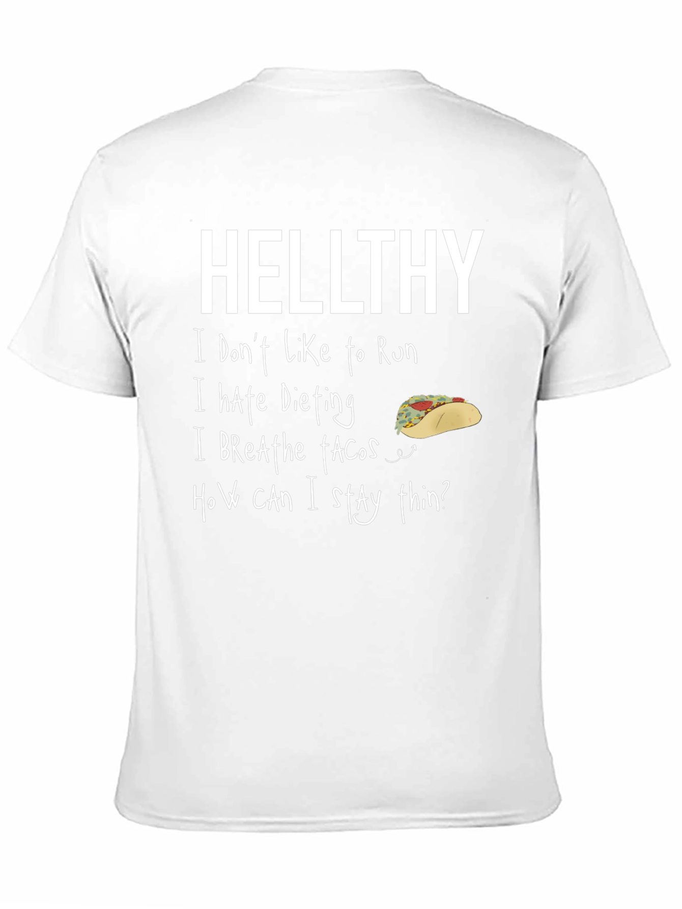 Hellthy Funny Graphic T-Shirt