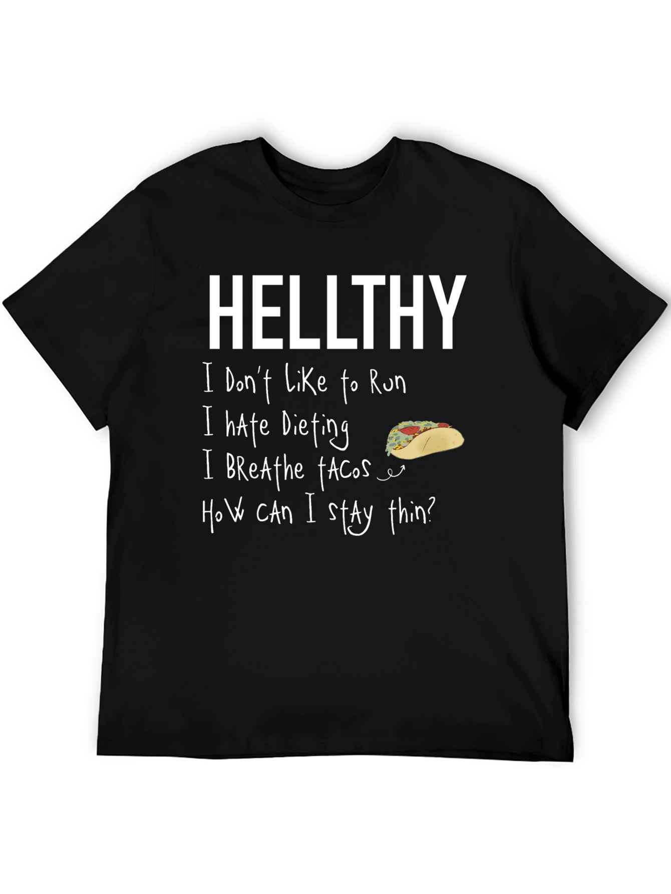 Hellthy Funny Graphic T-Shirt