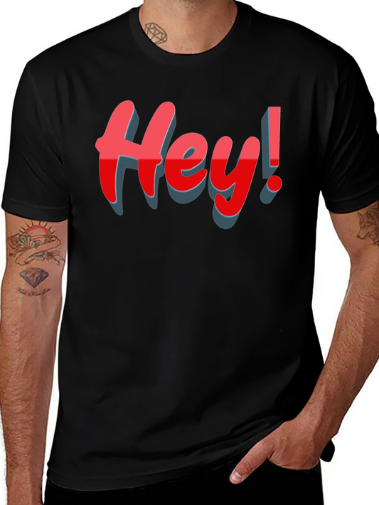 Hey! Graphic T-Shirt - Stylish Casual Wear