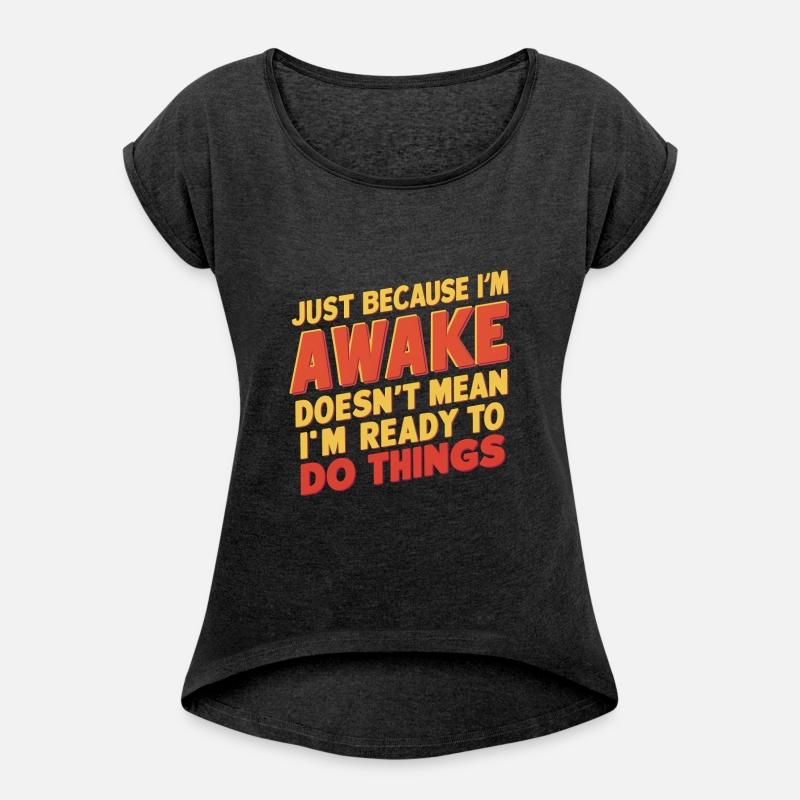 Just Because I'm Awake, Doesn't Mean I'm Ready 19