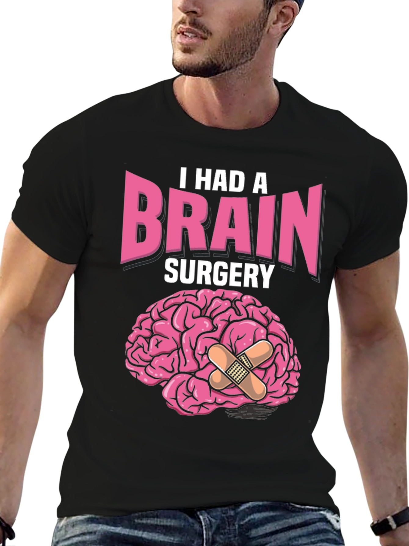 I Had Brain Surgery T-Shirt Funny Get Well Gift