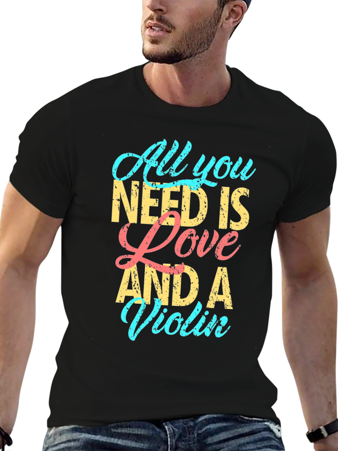 All You Need is Love and a Violin T-Shirt
