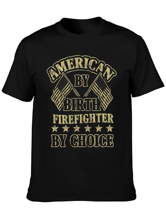 American Firefighter T-Shirt - By Birth By Choice
