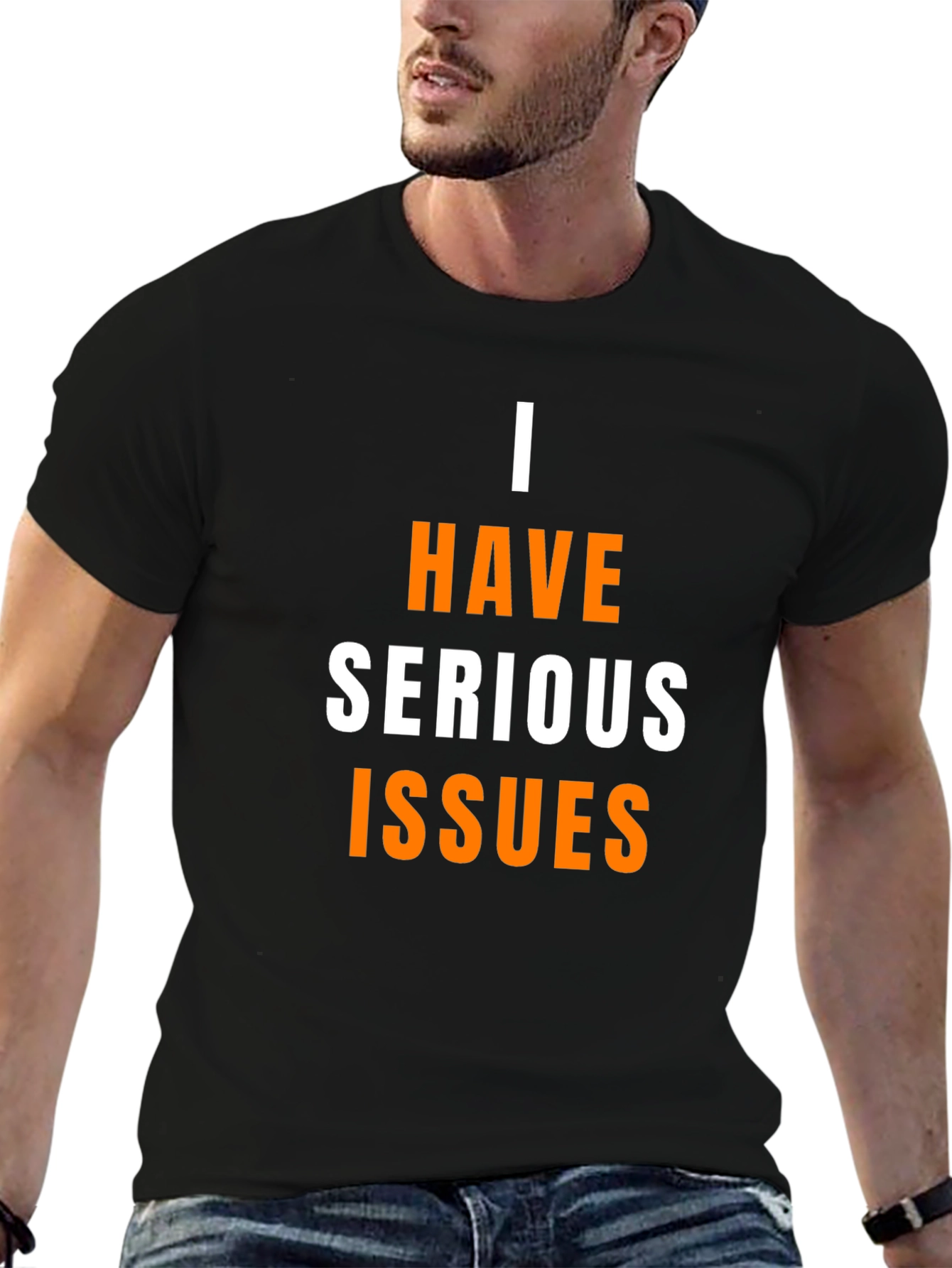 I Have Serious Issues Graphic T-Shirt - Black
