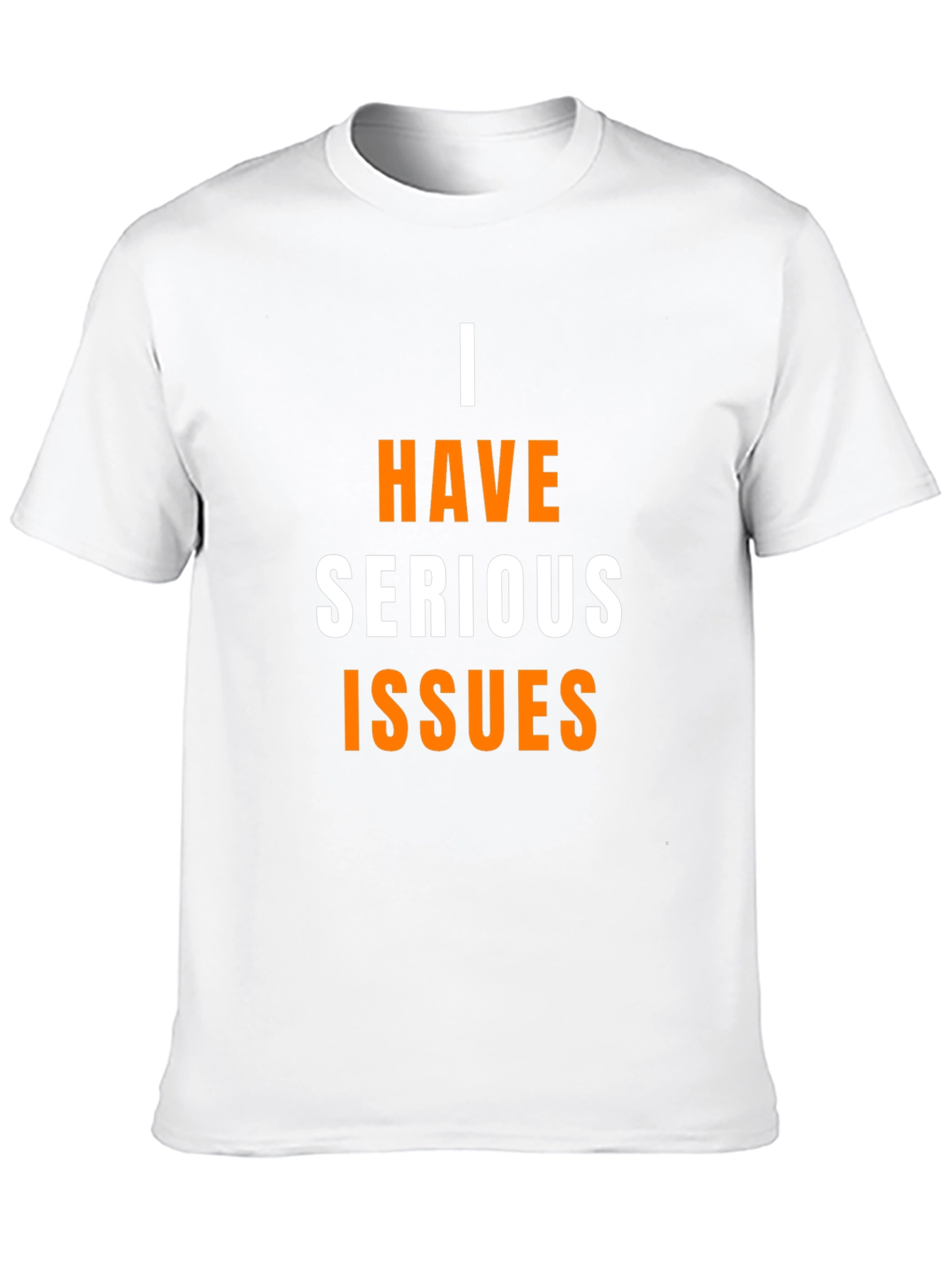 I Have Serious Issues Graphic T-Shirt - Black