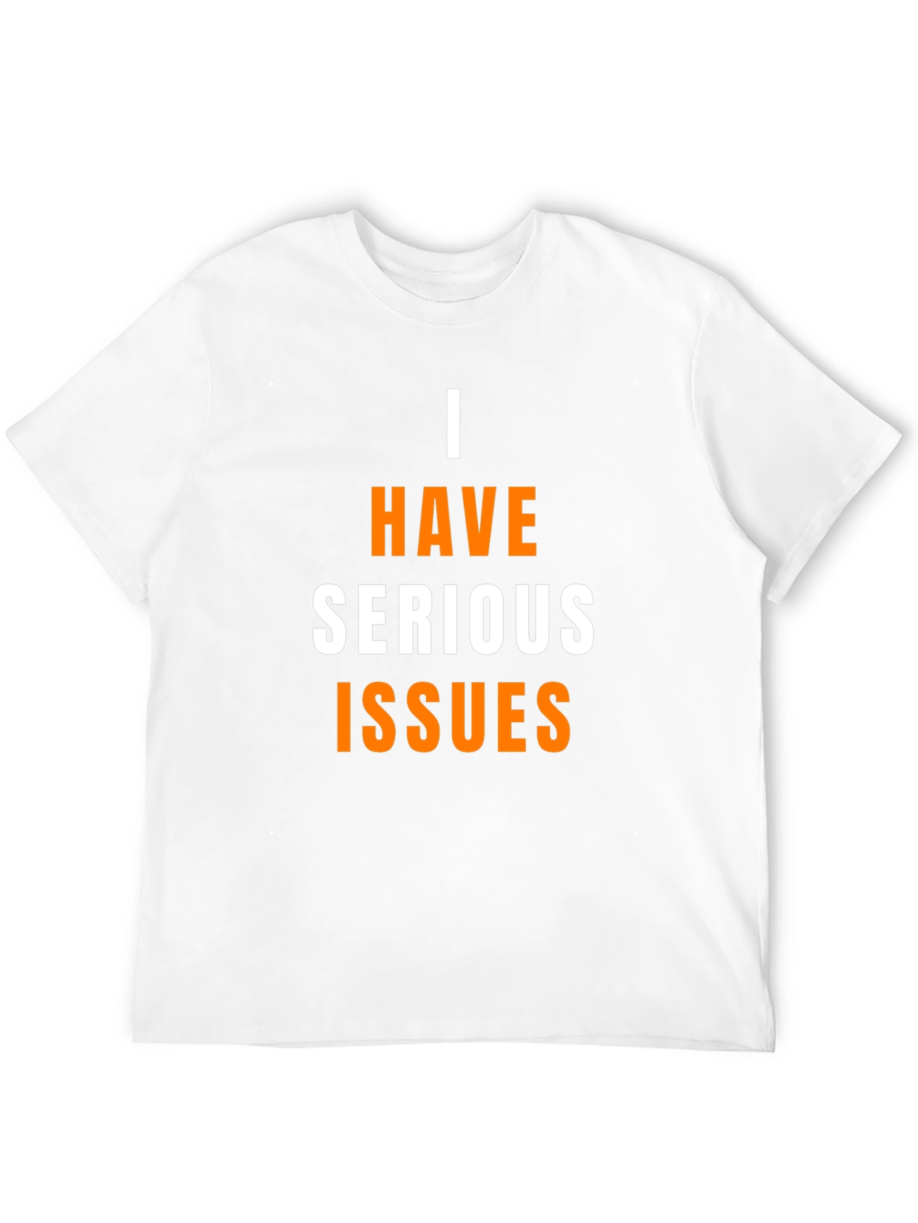 I Have Serious Issues Graphic T-Shirt - Black