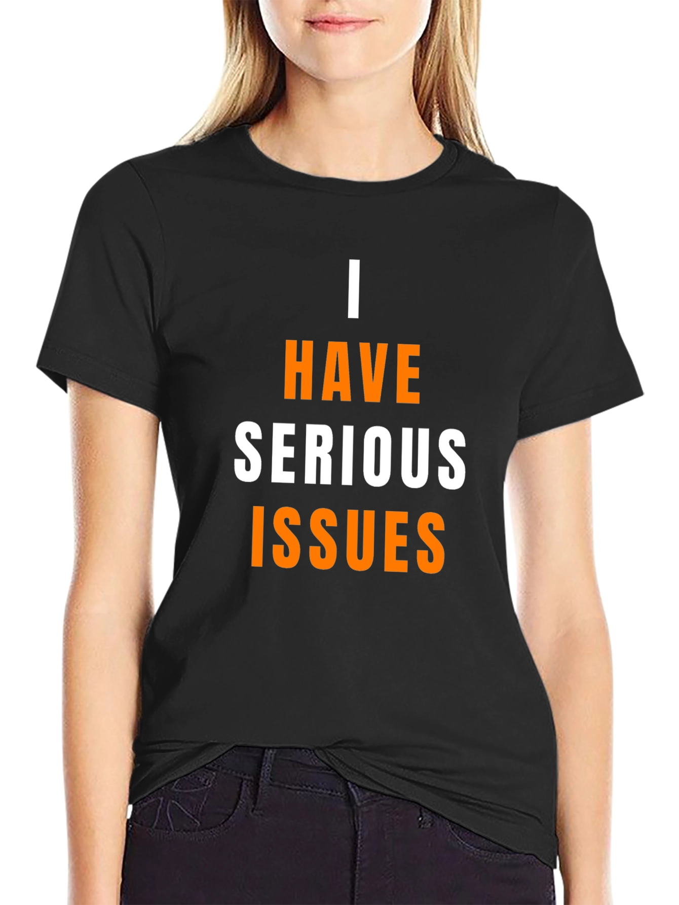 I Have Serious Issues Graphic T-Shirt - Black